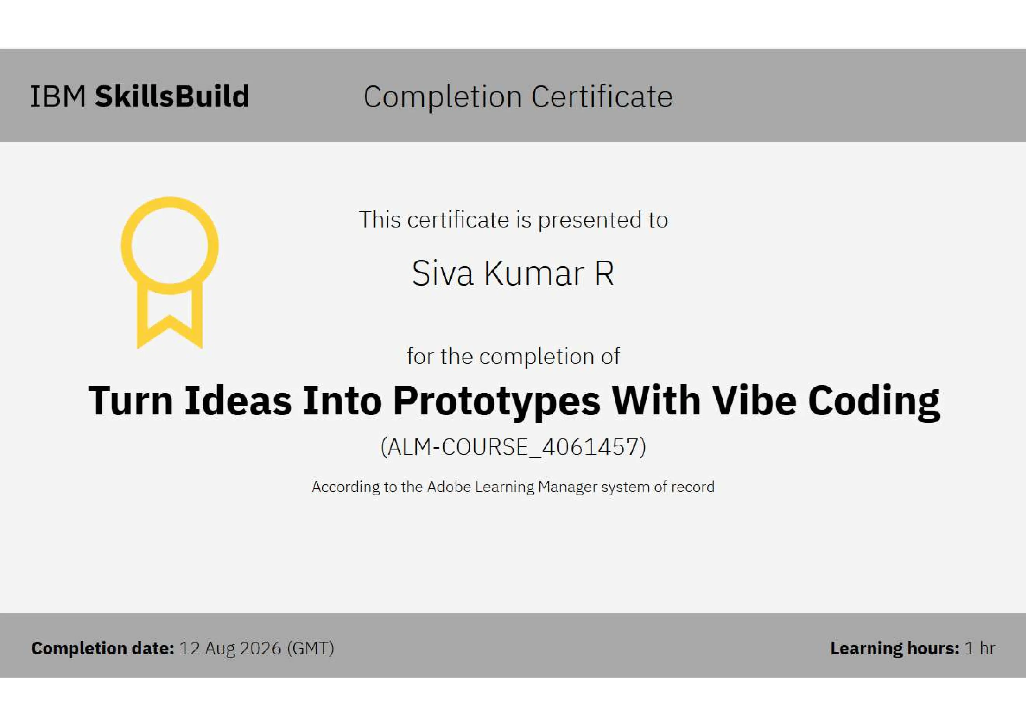 Siva Kumar R Vibe Coding AI Prototyping Certification